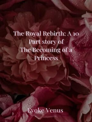 cover image of The Royal Rebirth